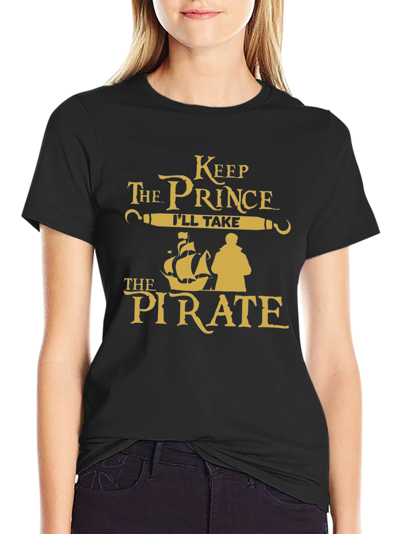 Keep the Prince Ill Take the Pirate T-Shirt