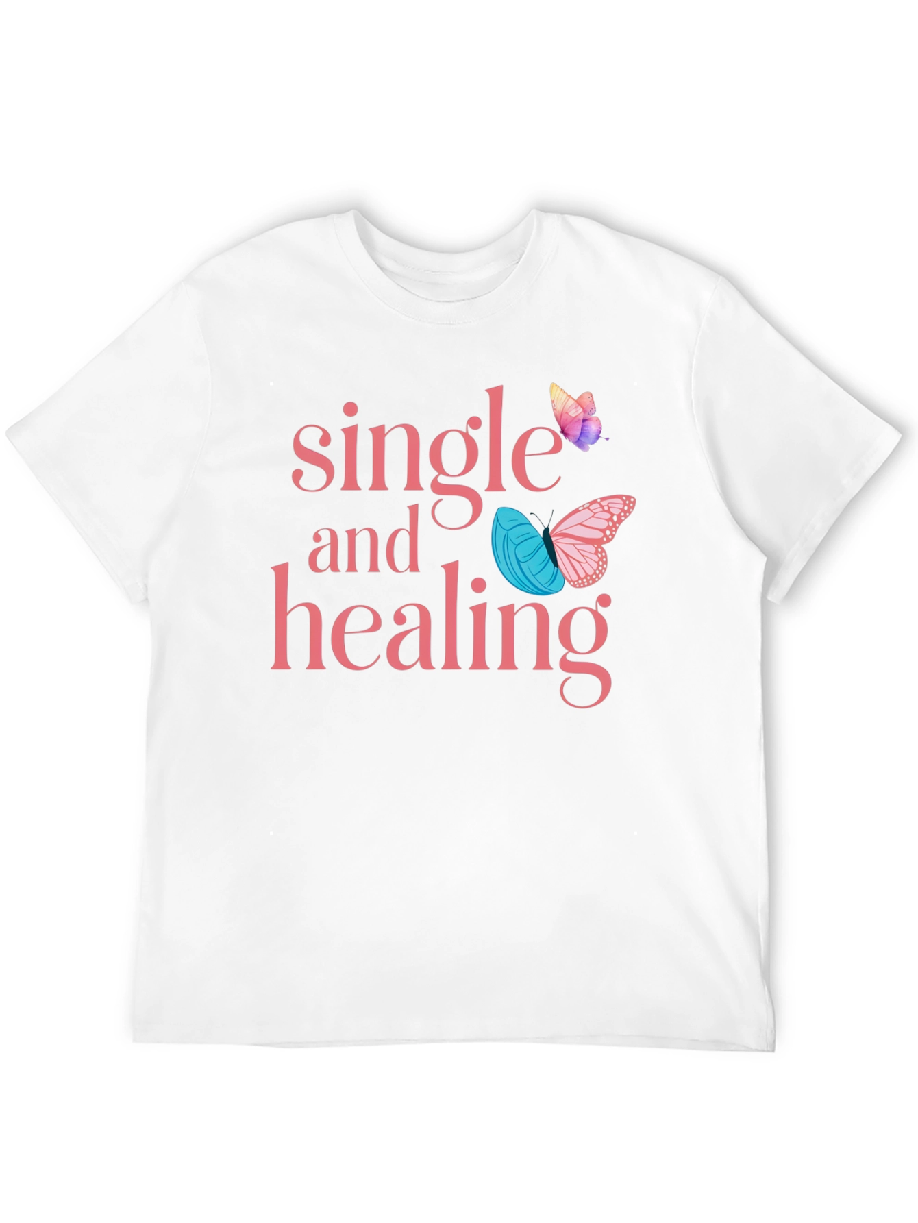 Single and Healing Graphic Tee