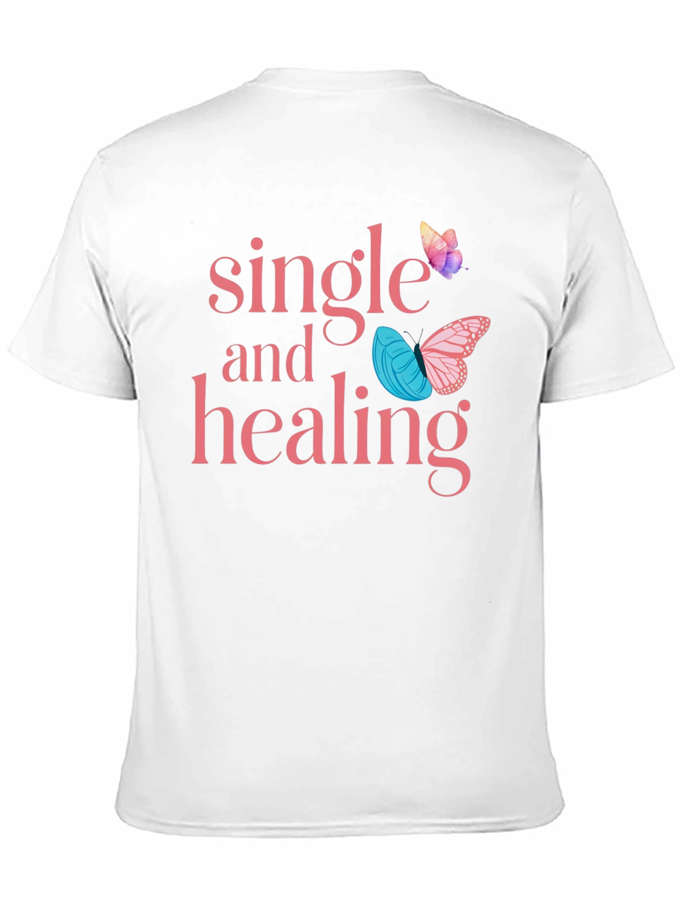 Single and Healing Graphic Tee
