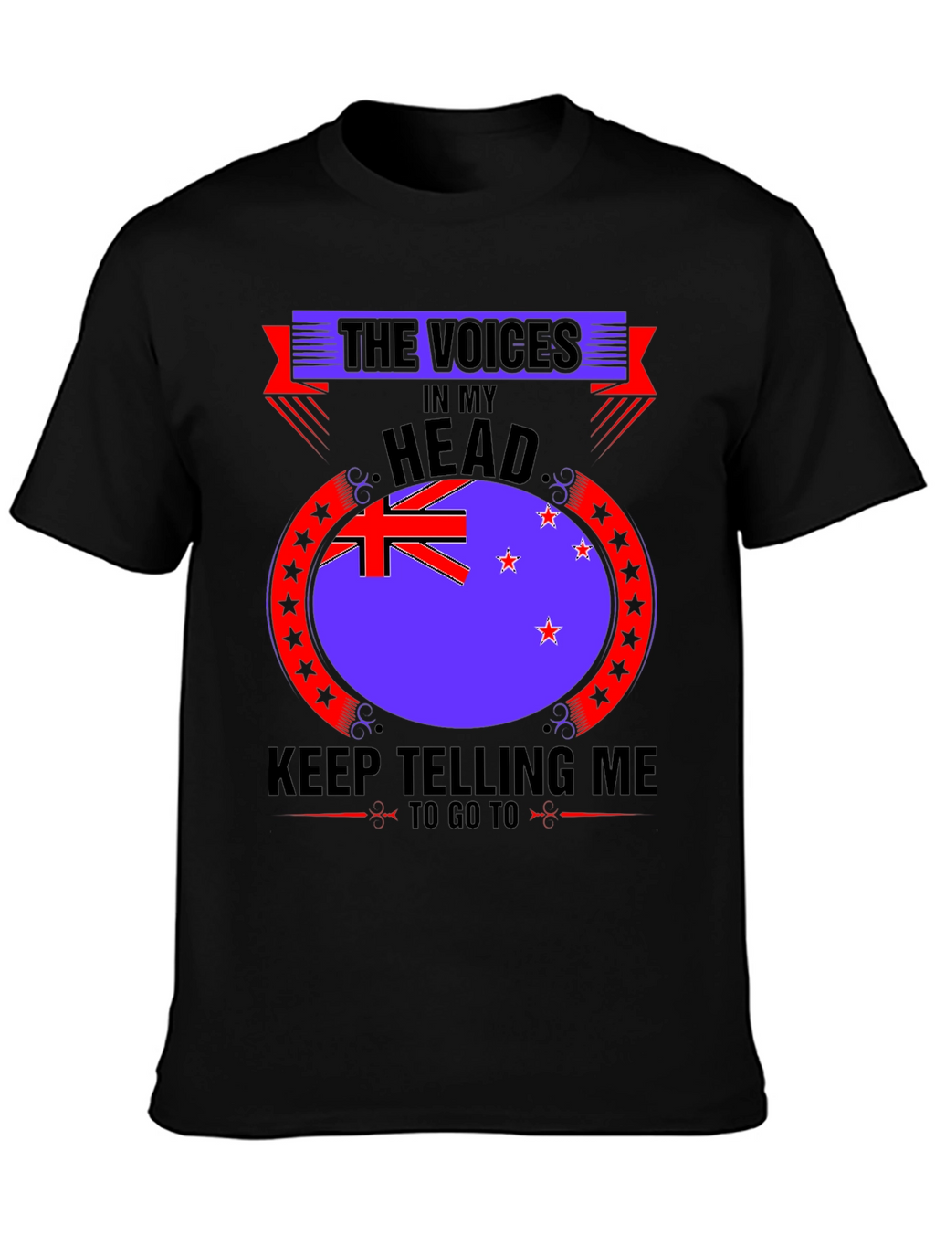Voices in My Head - New Zealand Flag T-Shirt