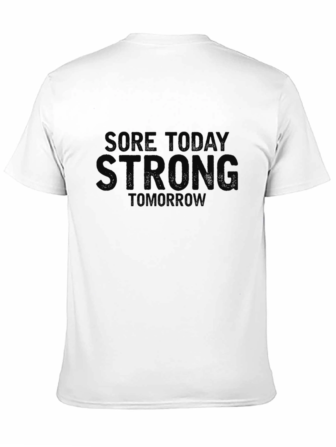 Sore Today Strong Tomorrow Black Graphic Tee