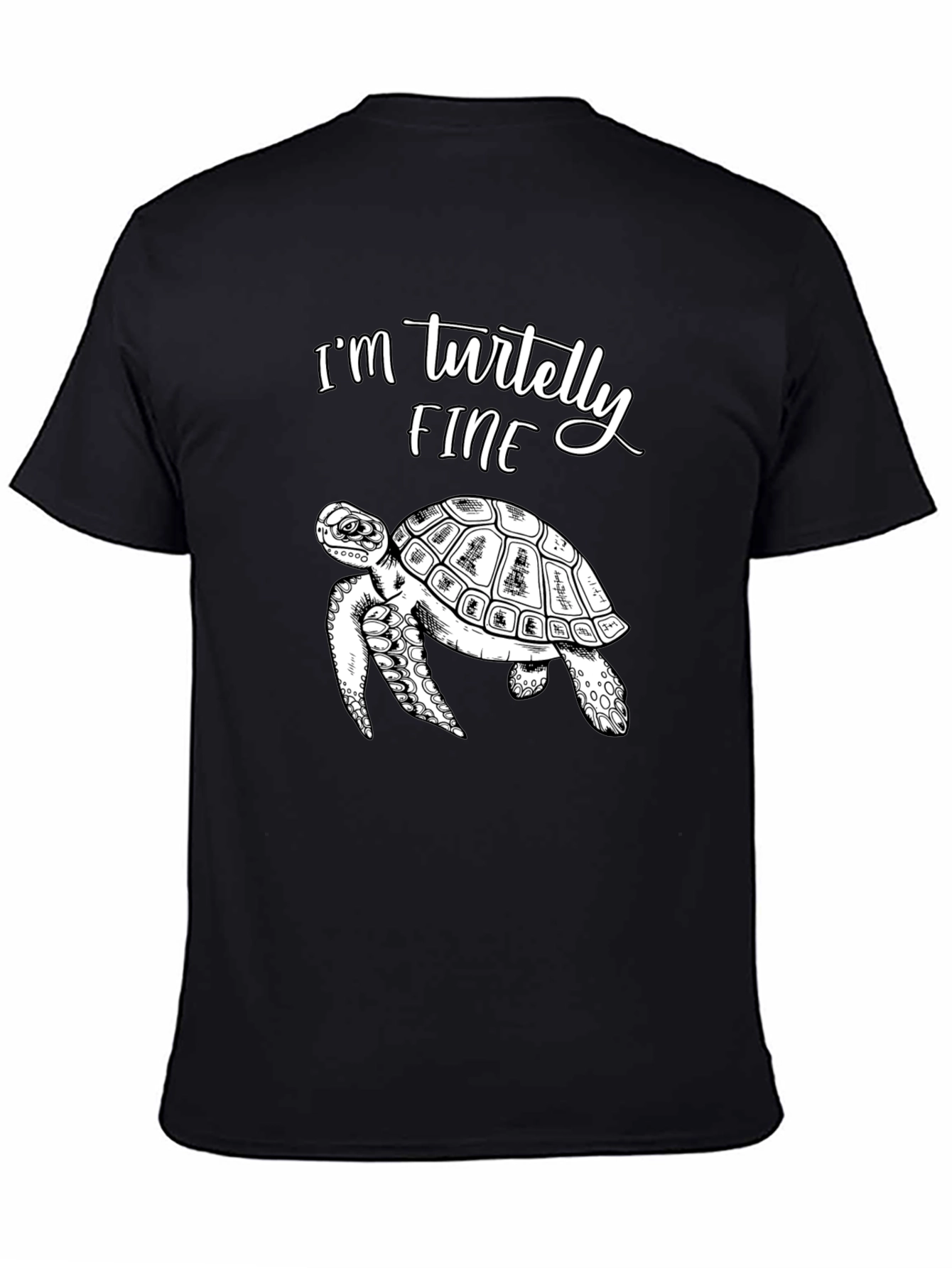Im Turtelly Fine T-Shirt Funny Turtle Tee