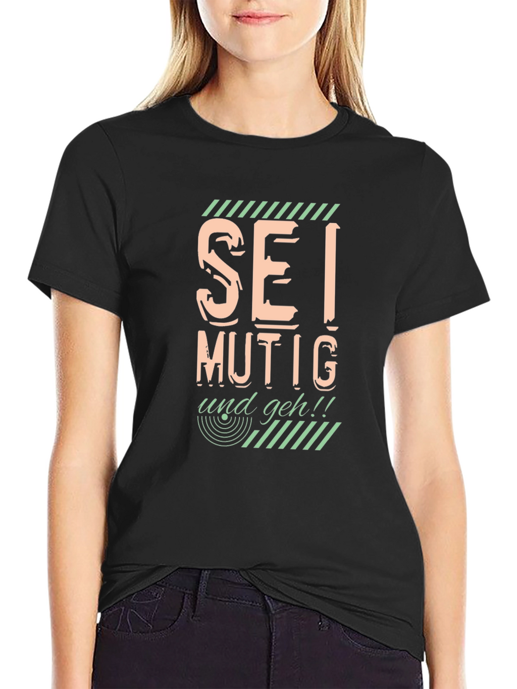 Sei Mutig Und Geh! Bold Graphic Black T-Shirt