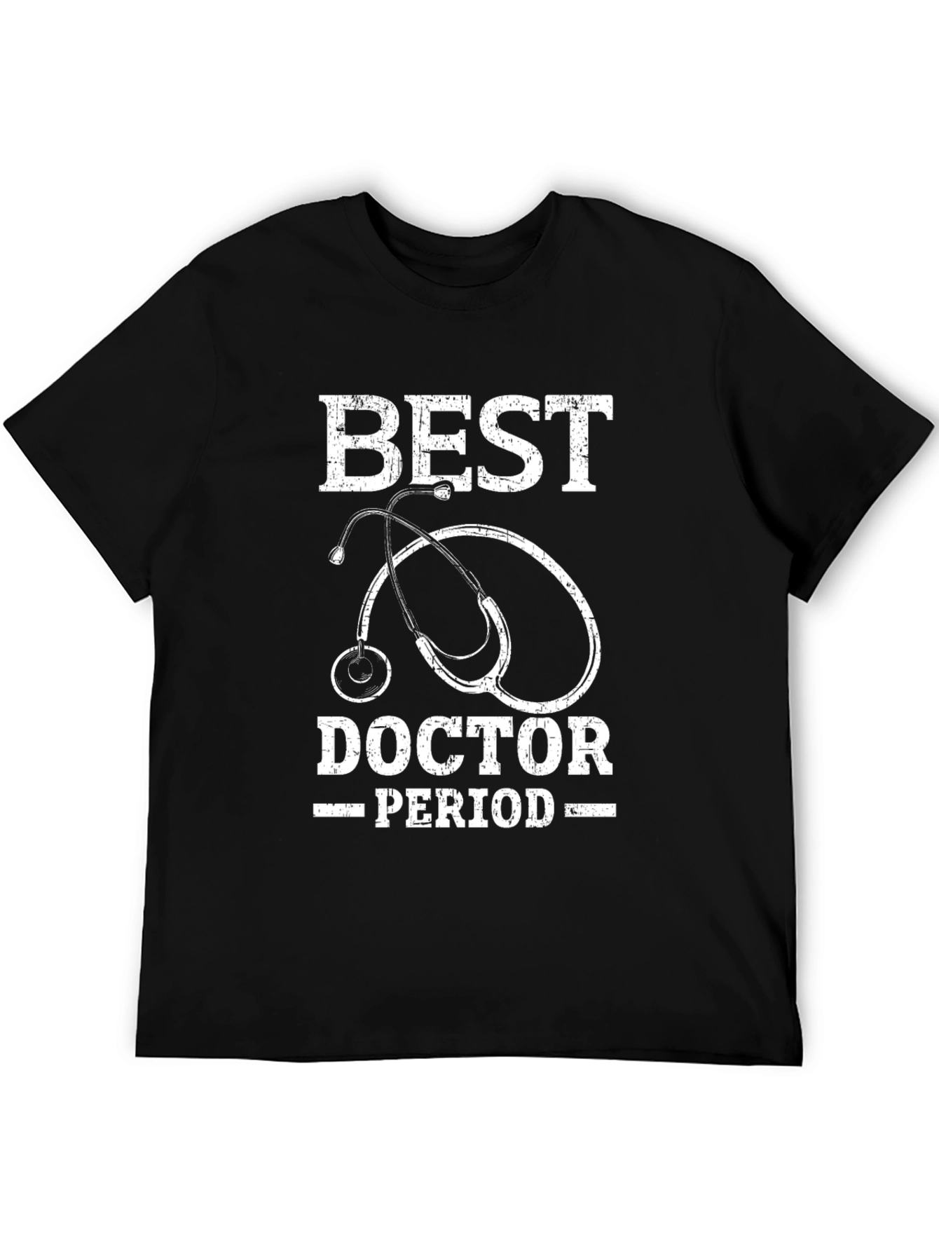 Best Doctor Period T-Shirt - Medical Appreciation Tee