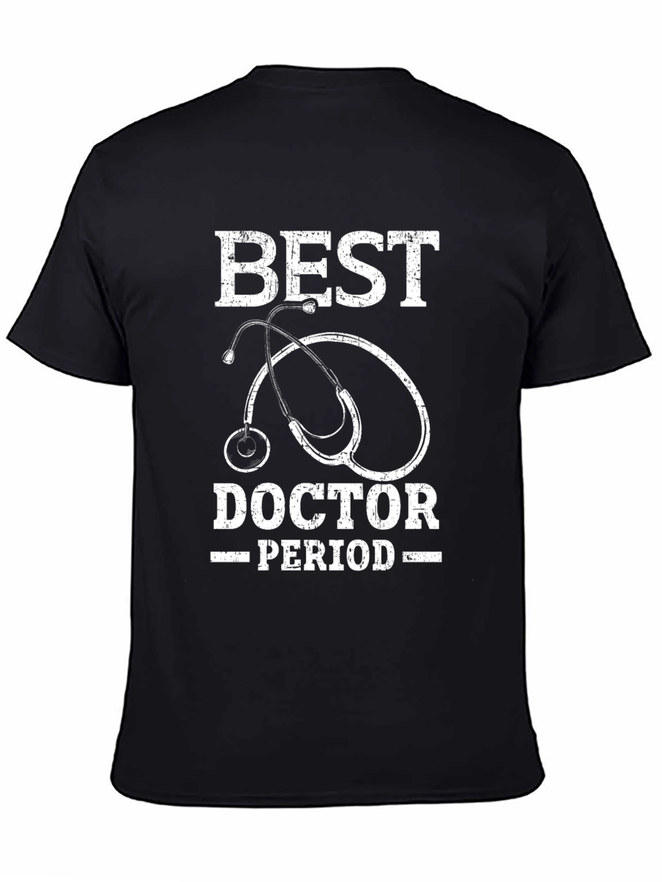 Best Doctor Period T-Shirt - Medical Appreciation Tee