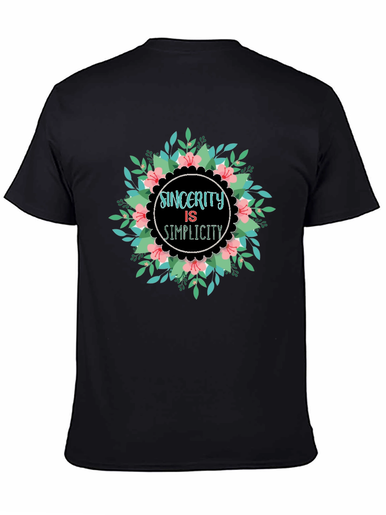 Sincerity Simplicity Floral Graphic Black T-Shirt