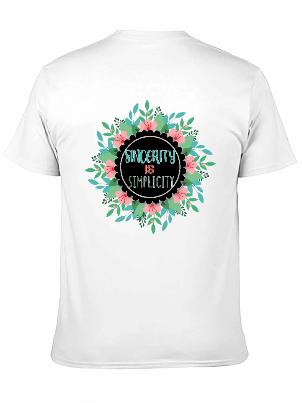 Sincerity Simplicity Floral Graphic Black T-Shirt
