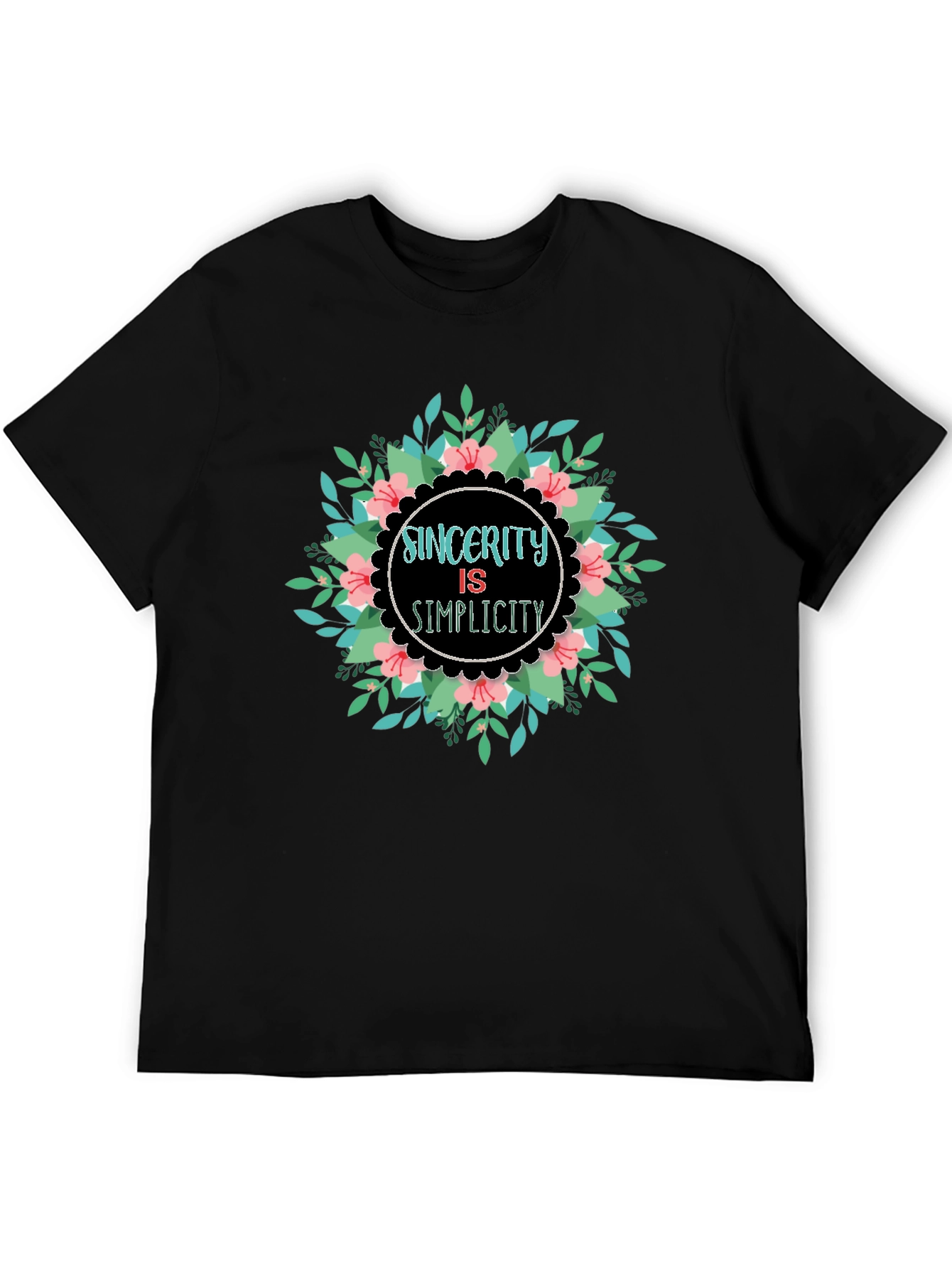 Sincerity Simplicity Floral Graphic Black T-Shirt