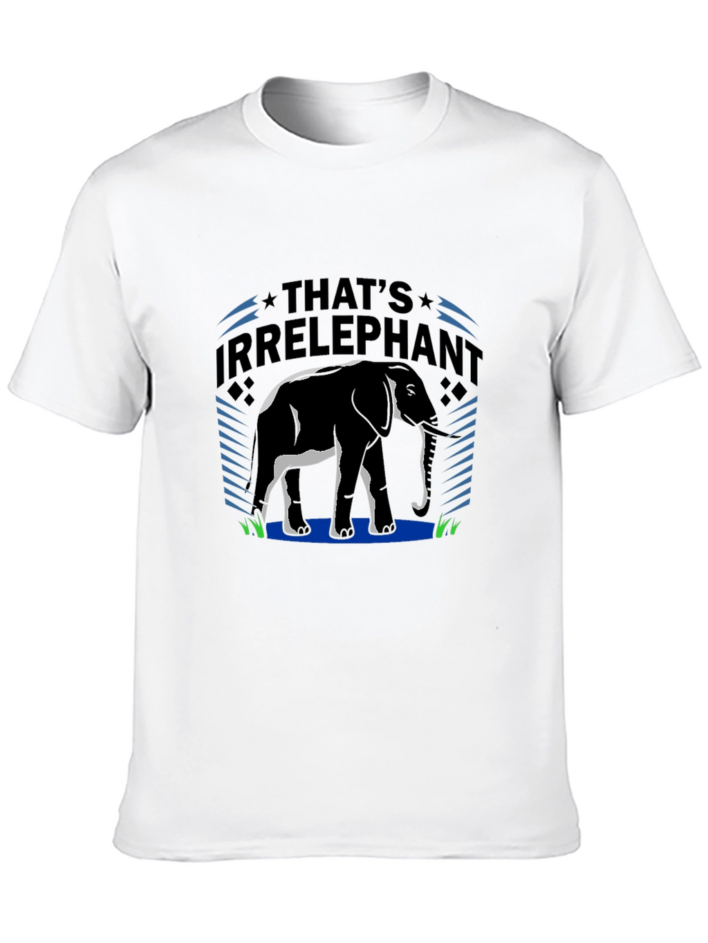 Thats Irrelephant Black T-Shirt