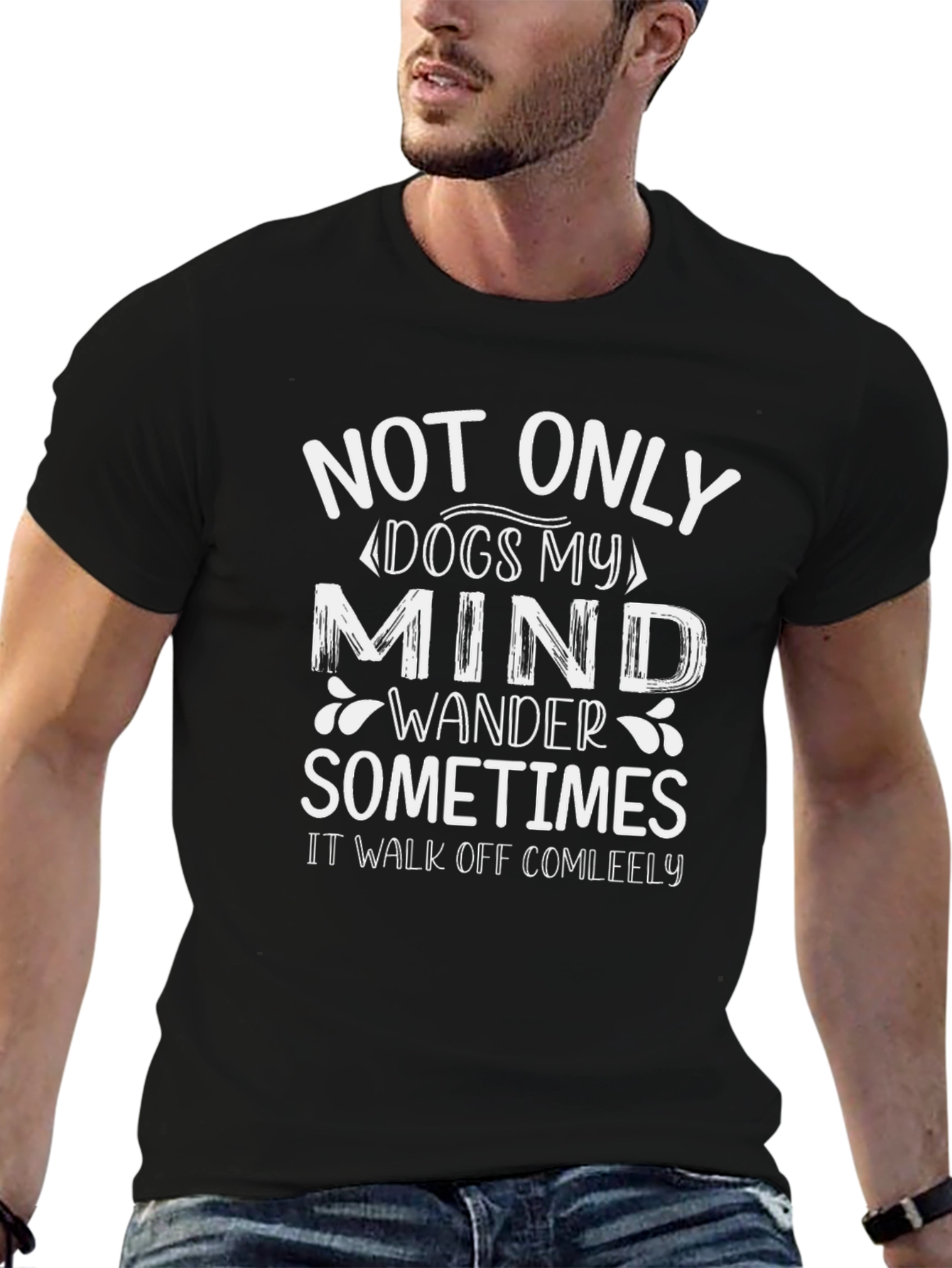 Humorous Dog Lover T-Shirt: Mind Wanders