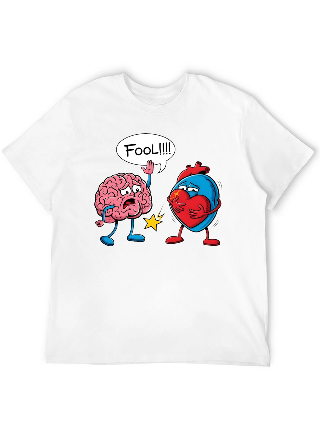 Brain vs Heart T-Shirt: Fool Funny Tee
