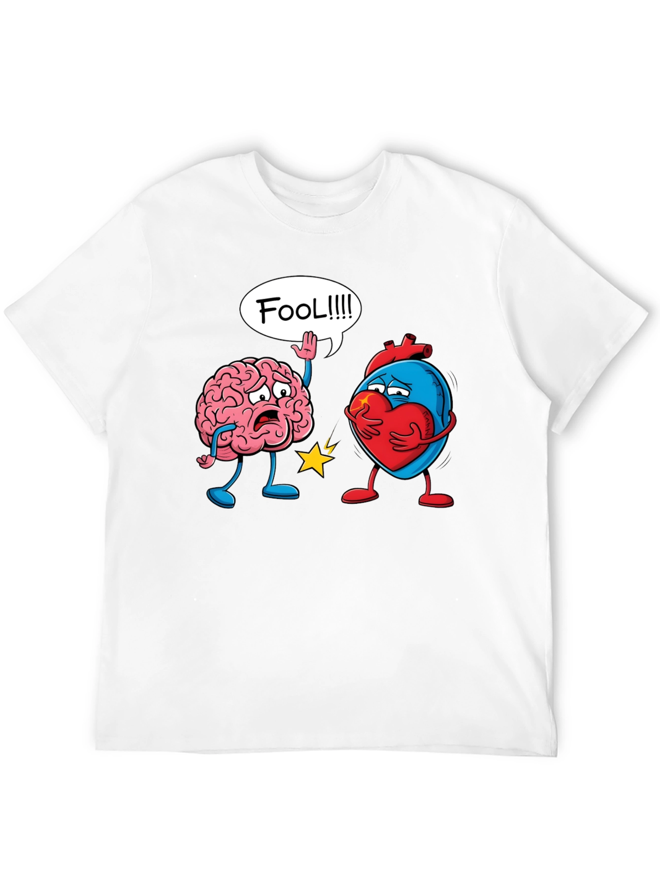 Brain vs Heart T-Shirt: Fool Funny Tee