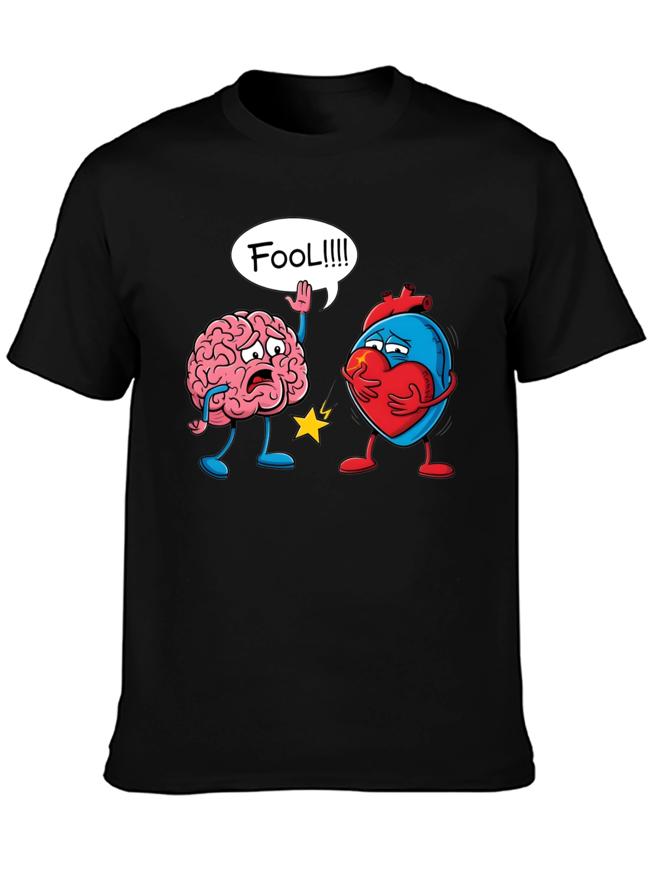 Brain vs Heart T-Shirt: Fool Funny Tee