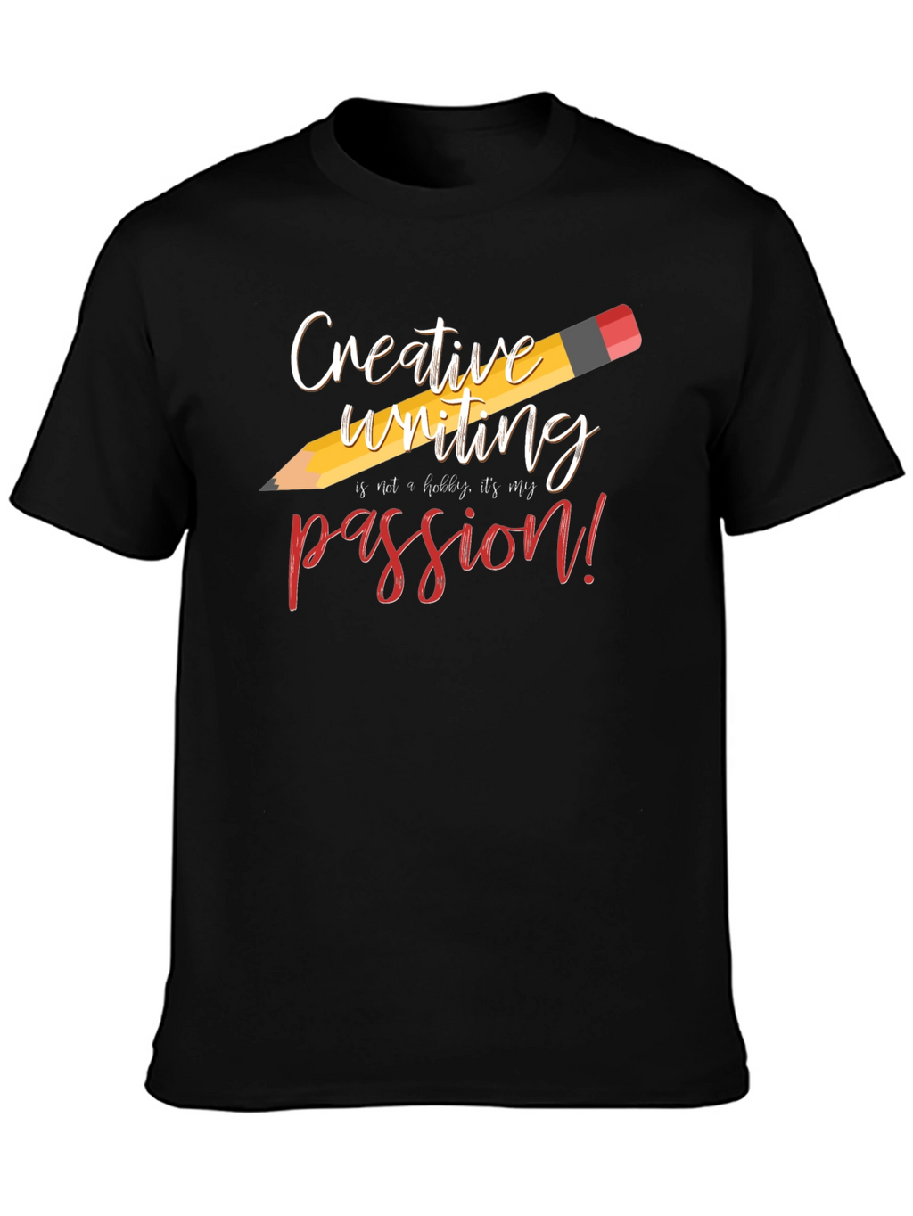 Creative Writing Passion Tee