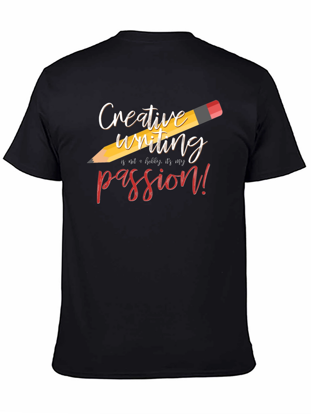 Creative Writing Passion Tee