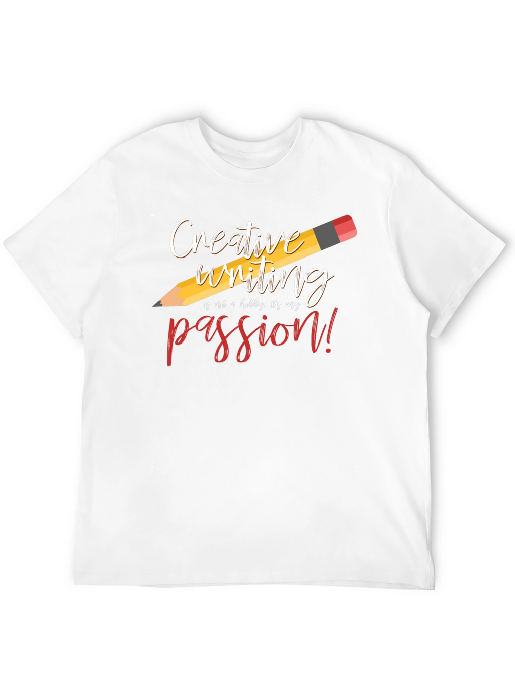 Creative Writing Passion Tee
