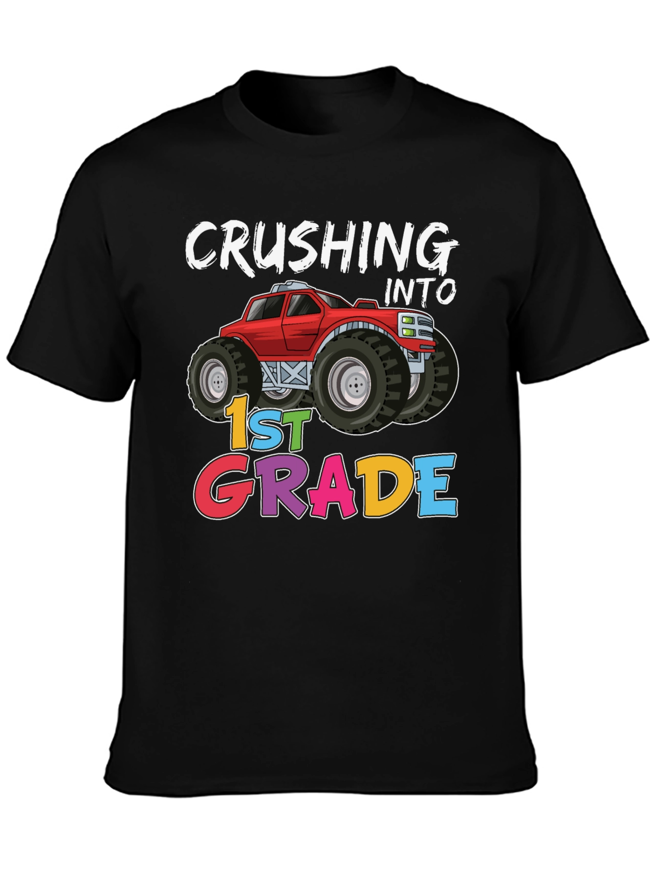 Crushing Into 1st Grade Monster Truck T-Shirt