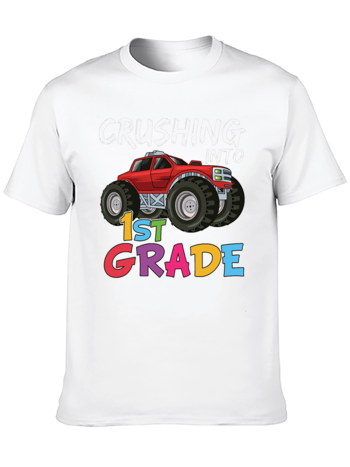 Crushing Into 1st Grade Monster Truck T-Shirt
