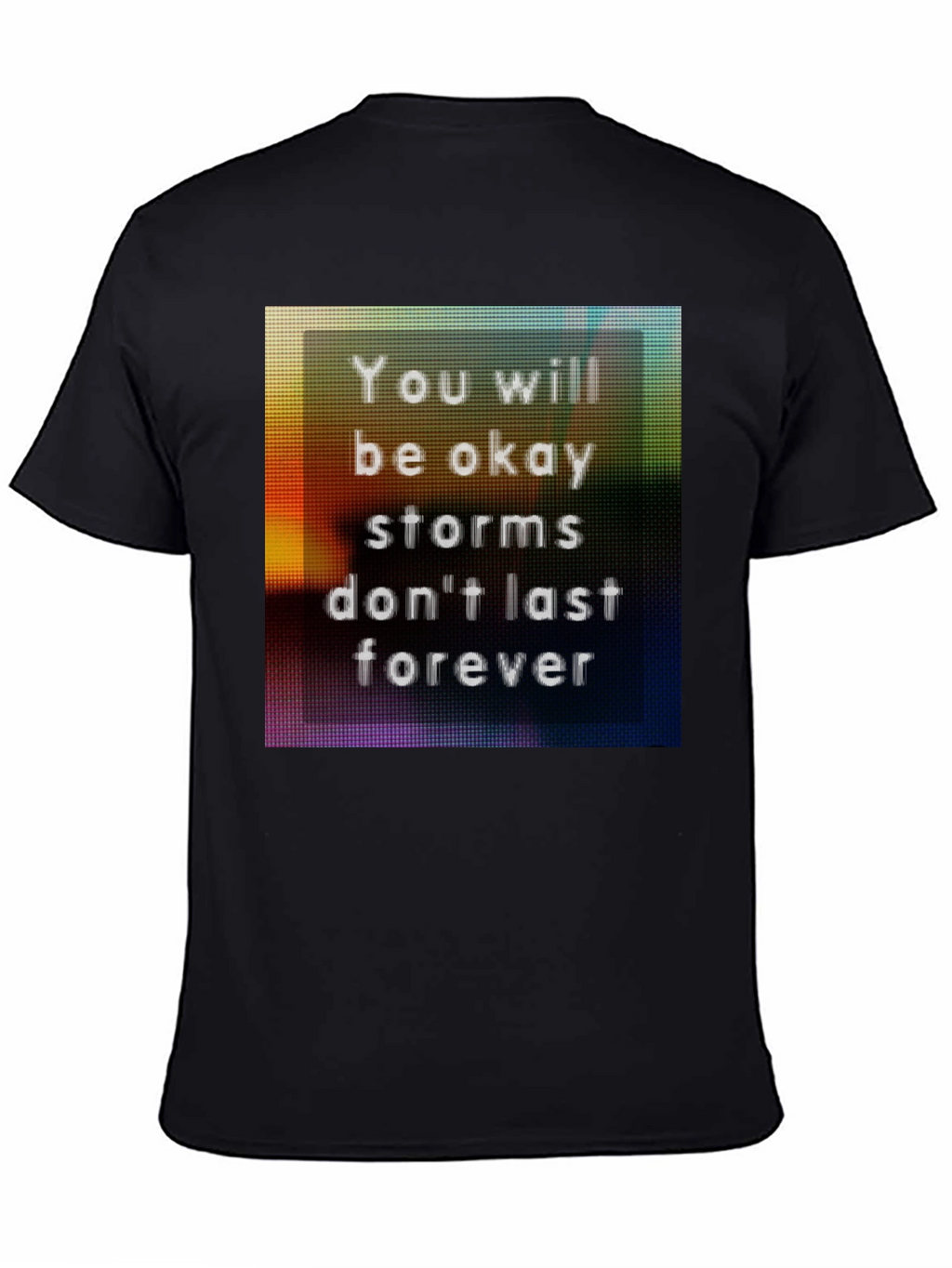Inspirational Graphic Tee - You Will Be Okay