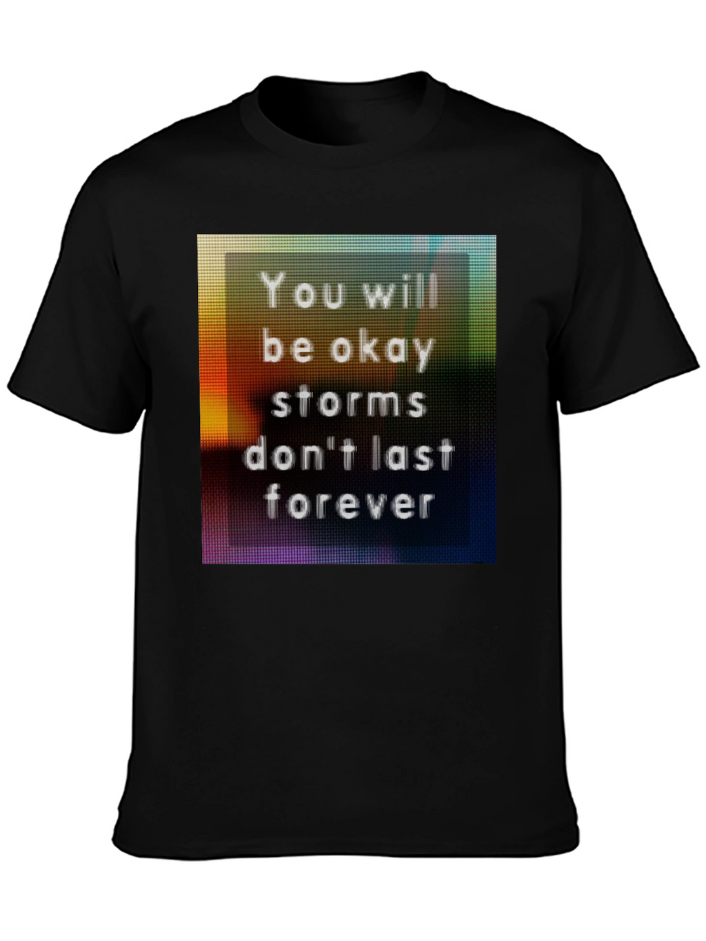 Inspirational Graphic Tee - You Will Be Okay