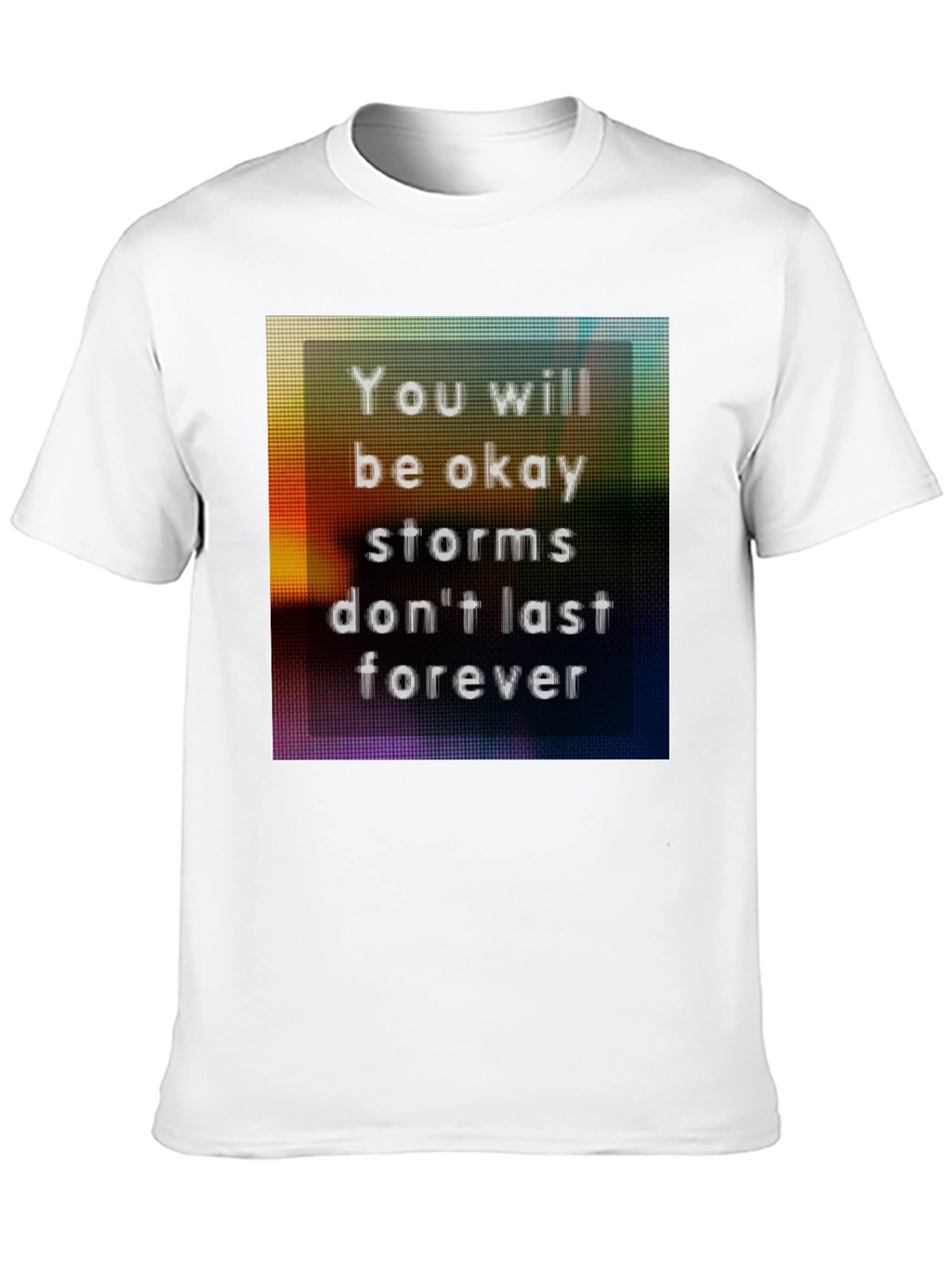 Inspirational Graphic Tee - You Will Be Okay