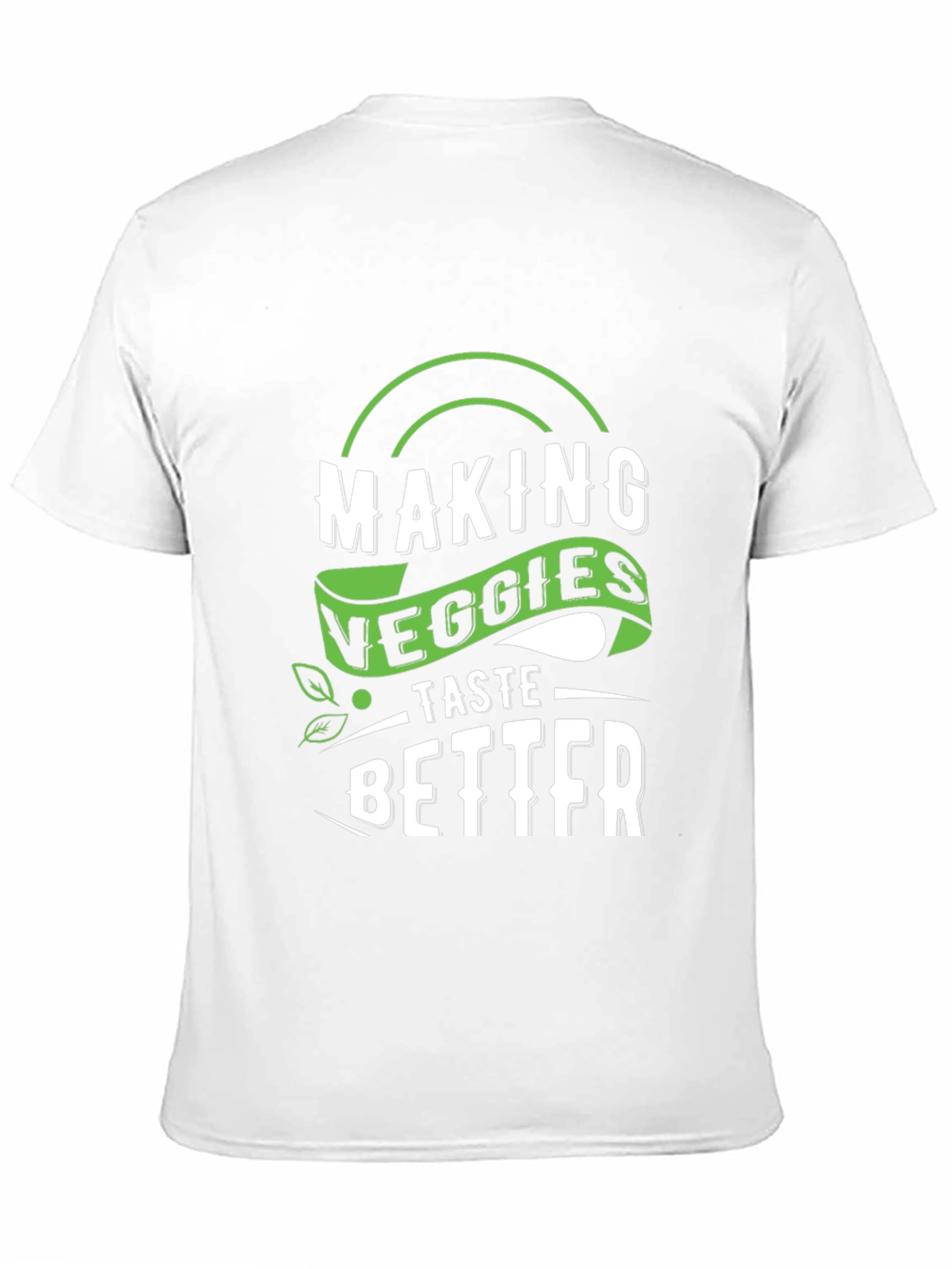 Making Veggies Taste Better Graphic Tee