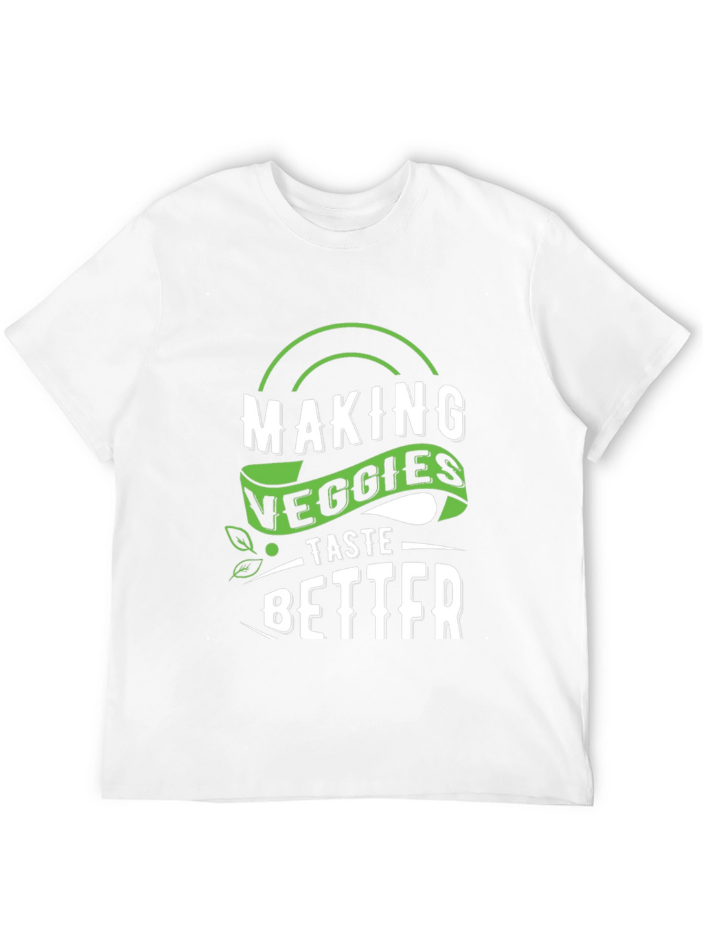 Making Veggies Taste Better Graphic Tee