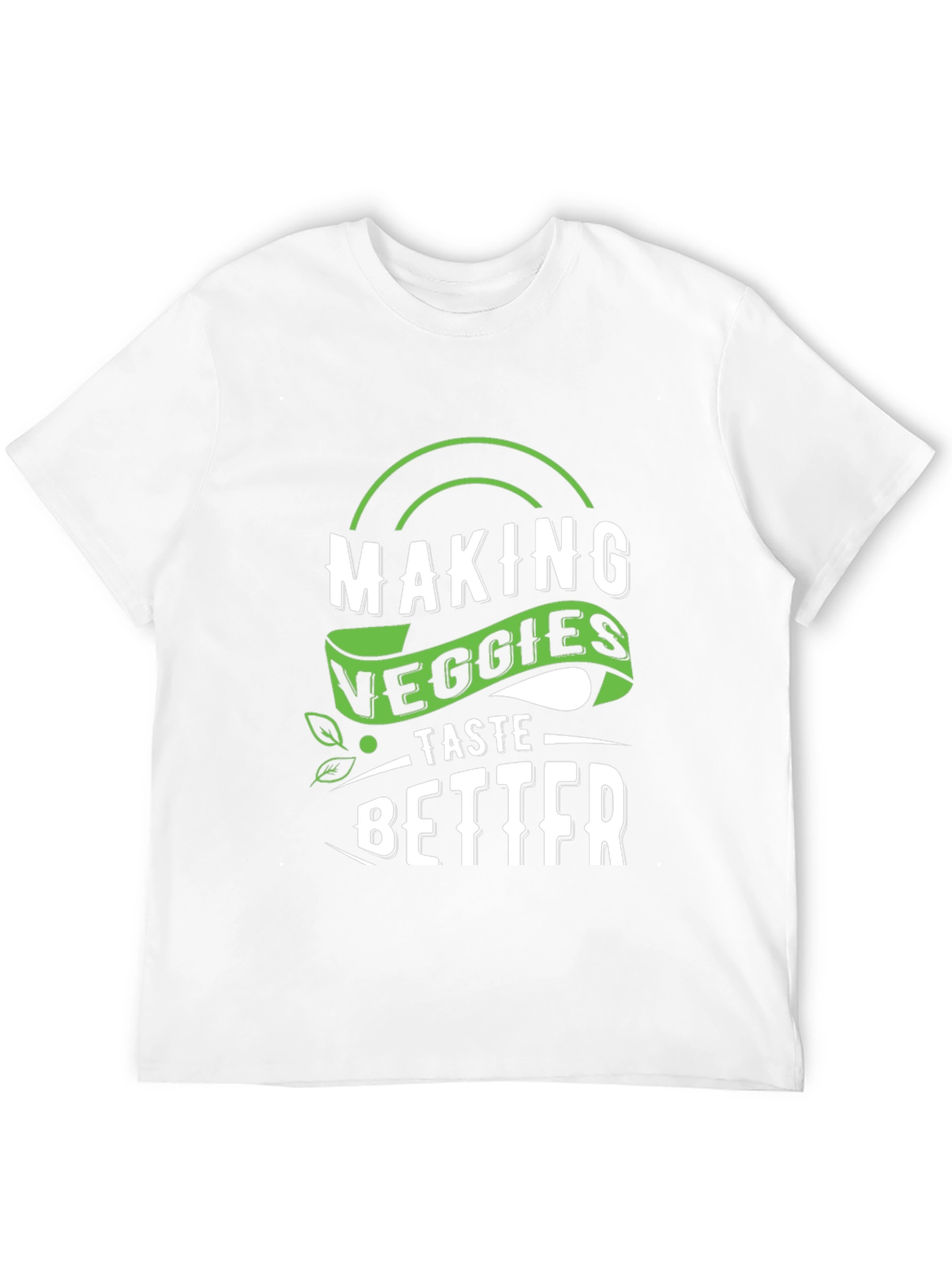 Making Veggies Taste Better Graphic Tee