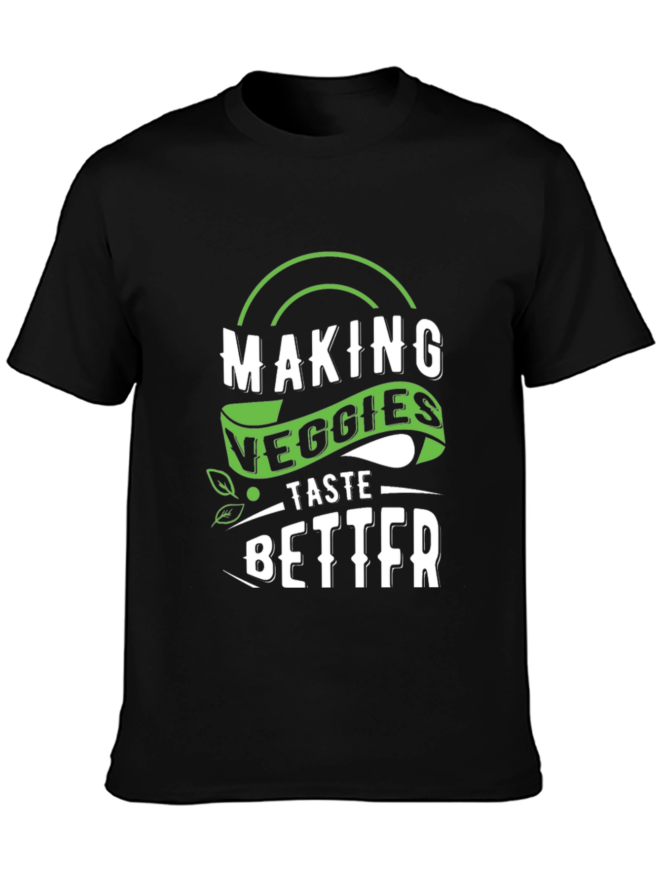 Making Veggies Taste Better Graphic Tee