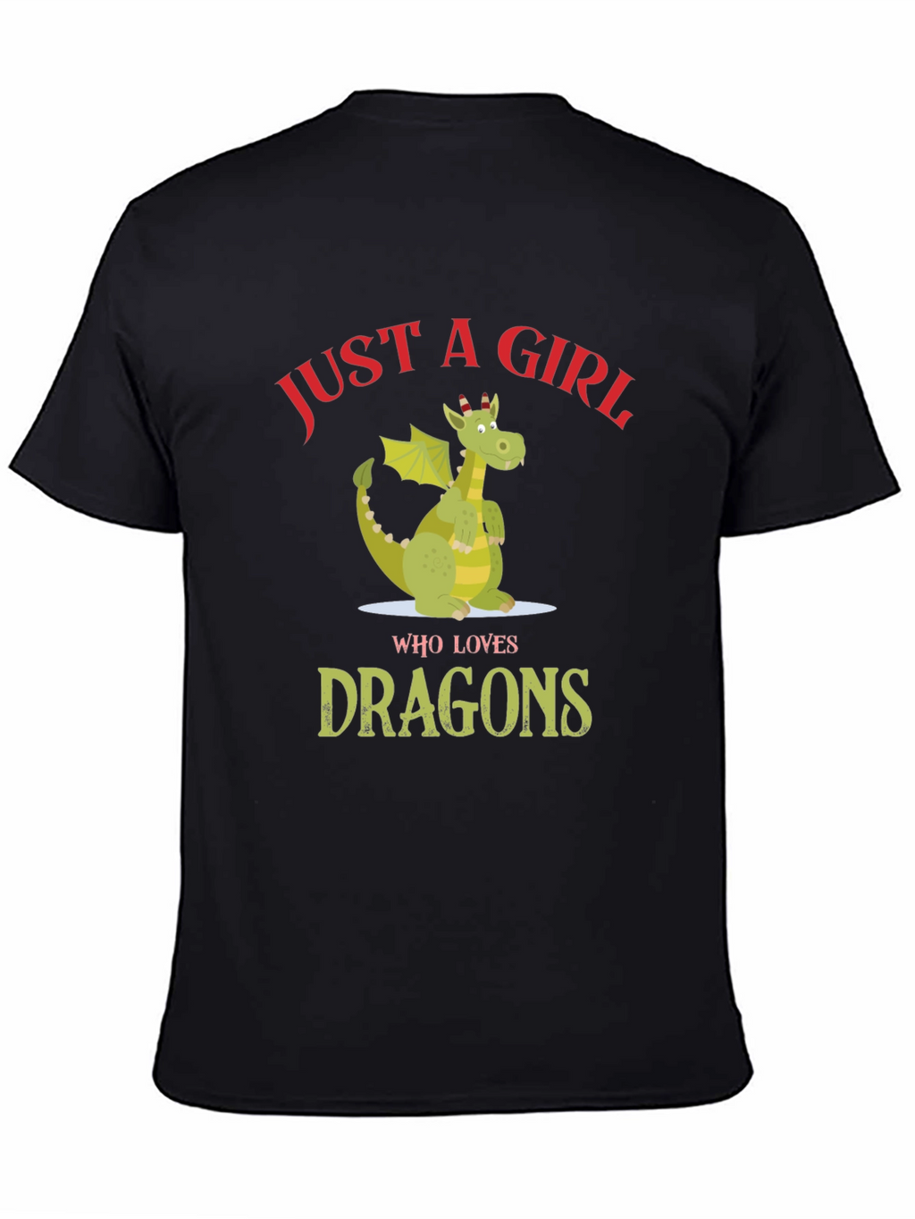 Just a Girl Who Loves Dragons T-Shirt