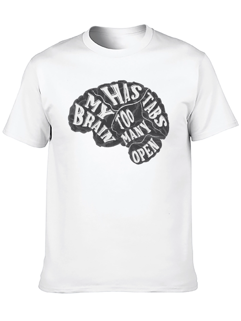 Brain Too Many Tabs Open Graphic Tee