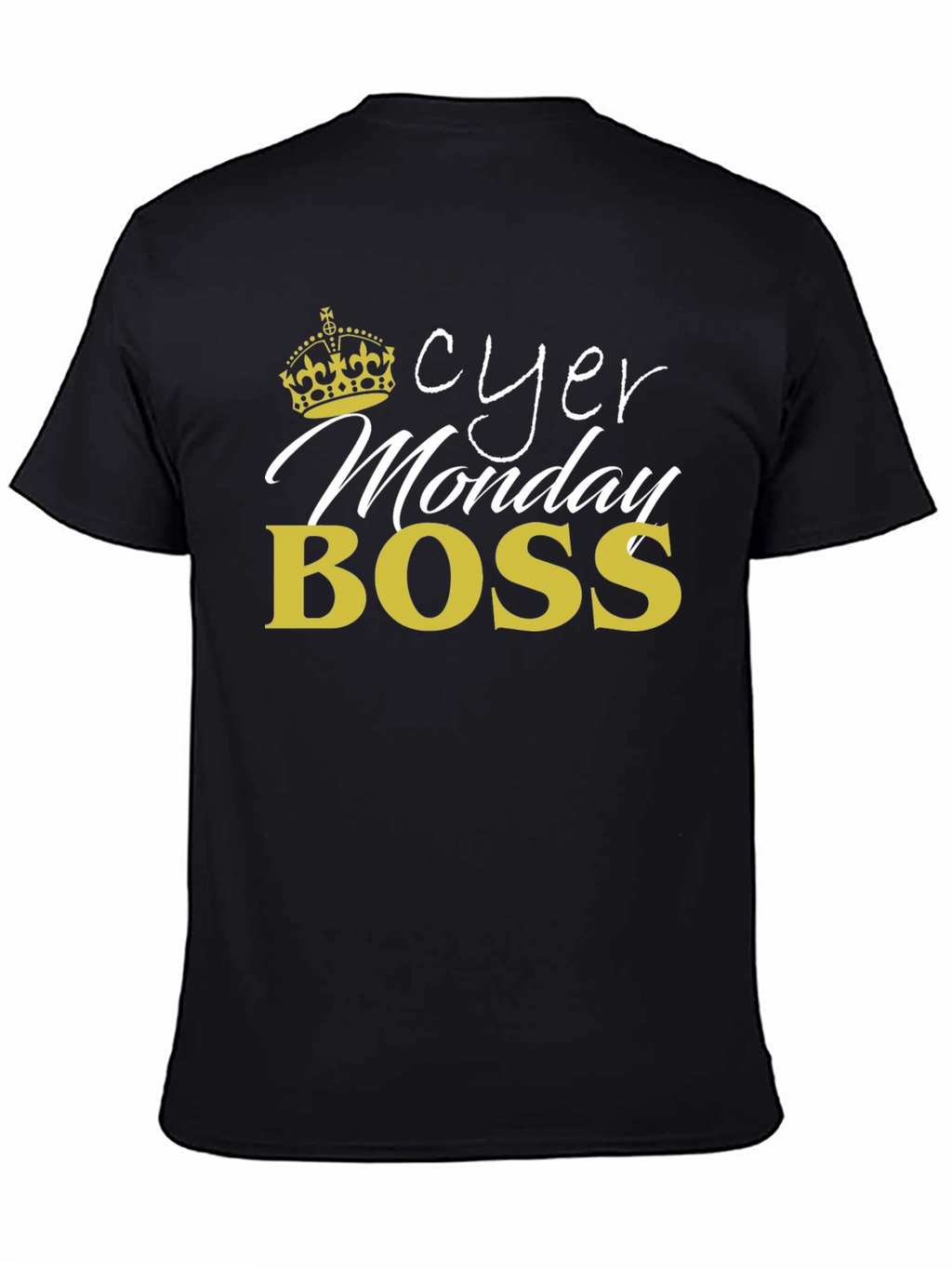 Cyber Monday Boss T-Shirt - Black