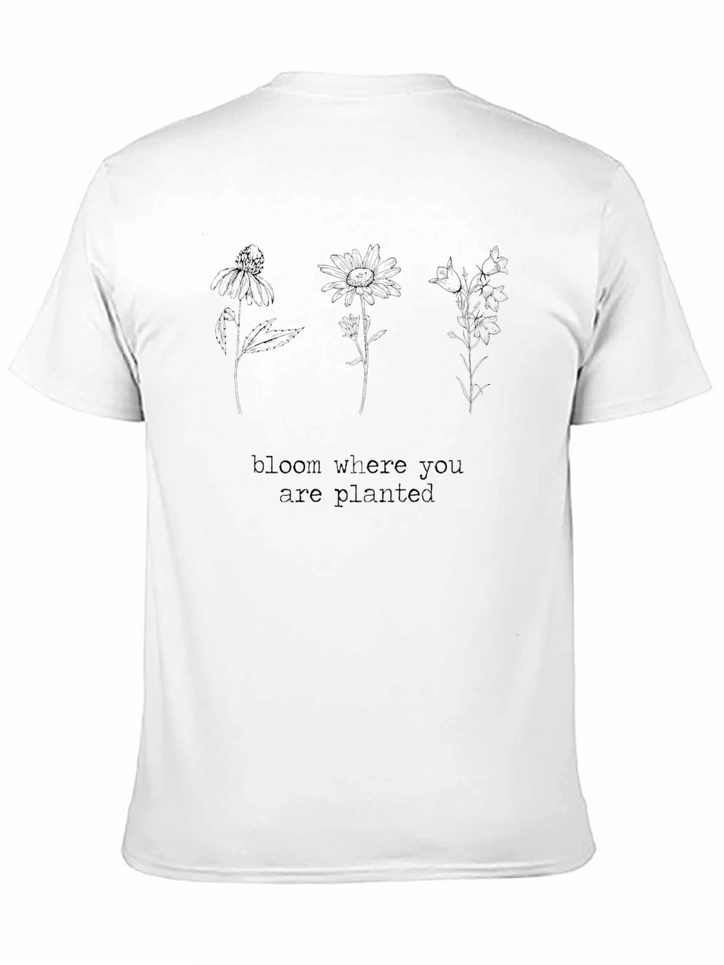 Bloom Where You Are Planted Graphic Tee