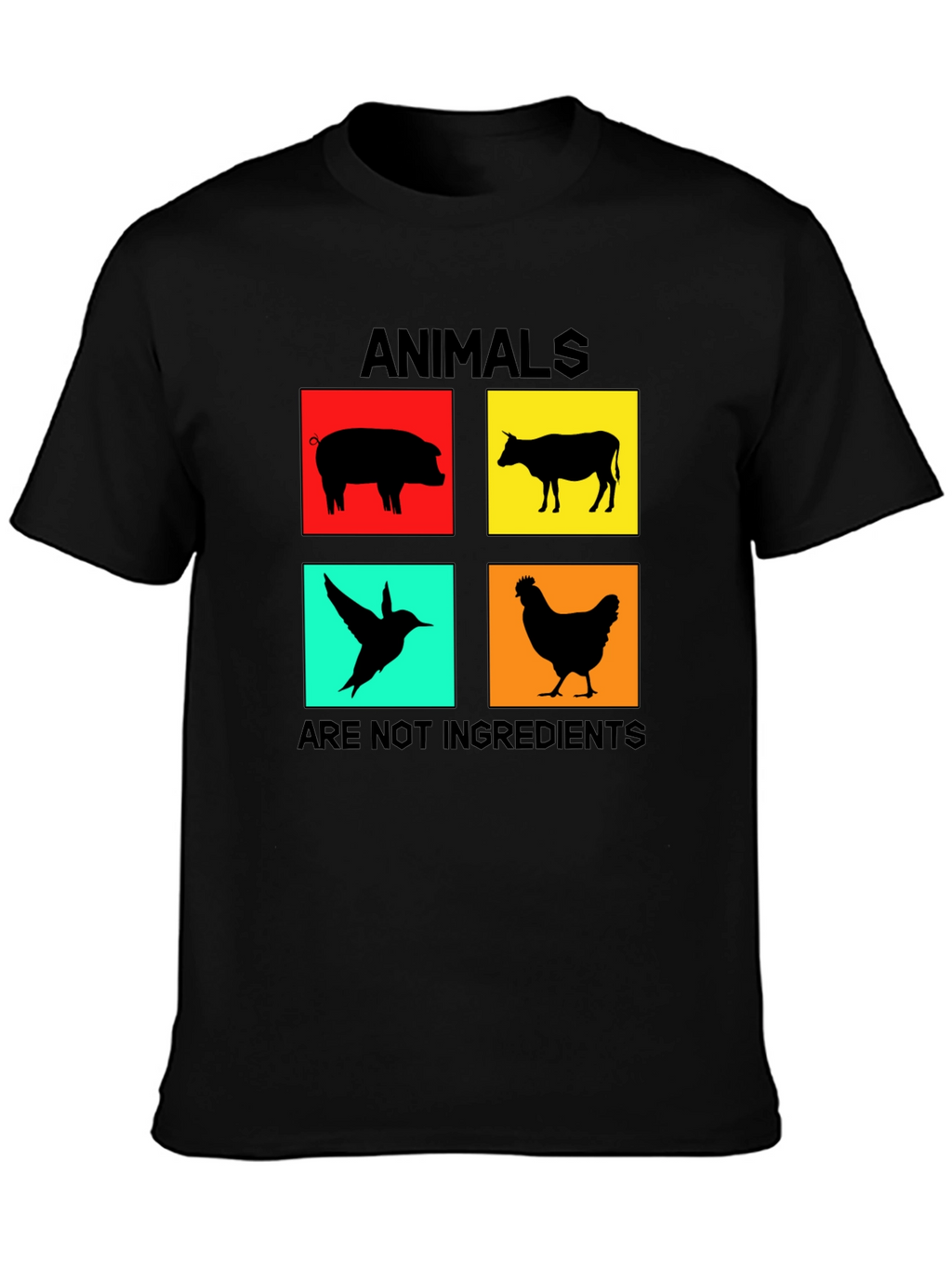 Animals Are Not Ingredients T-Shirt