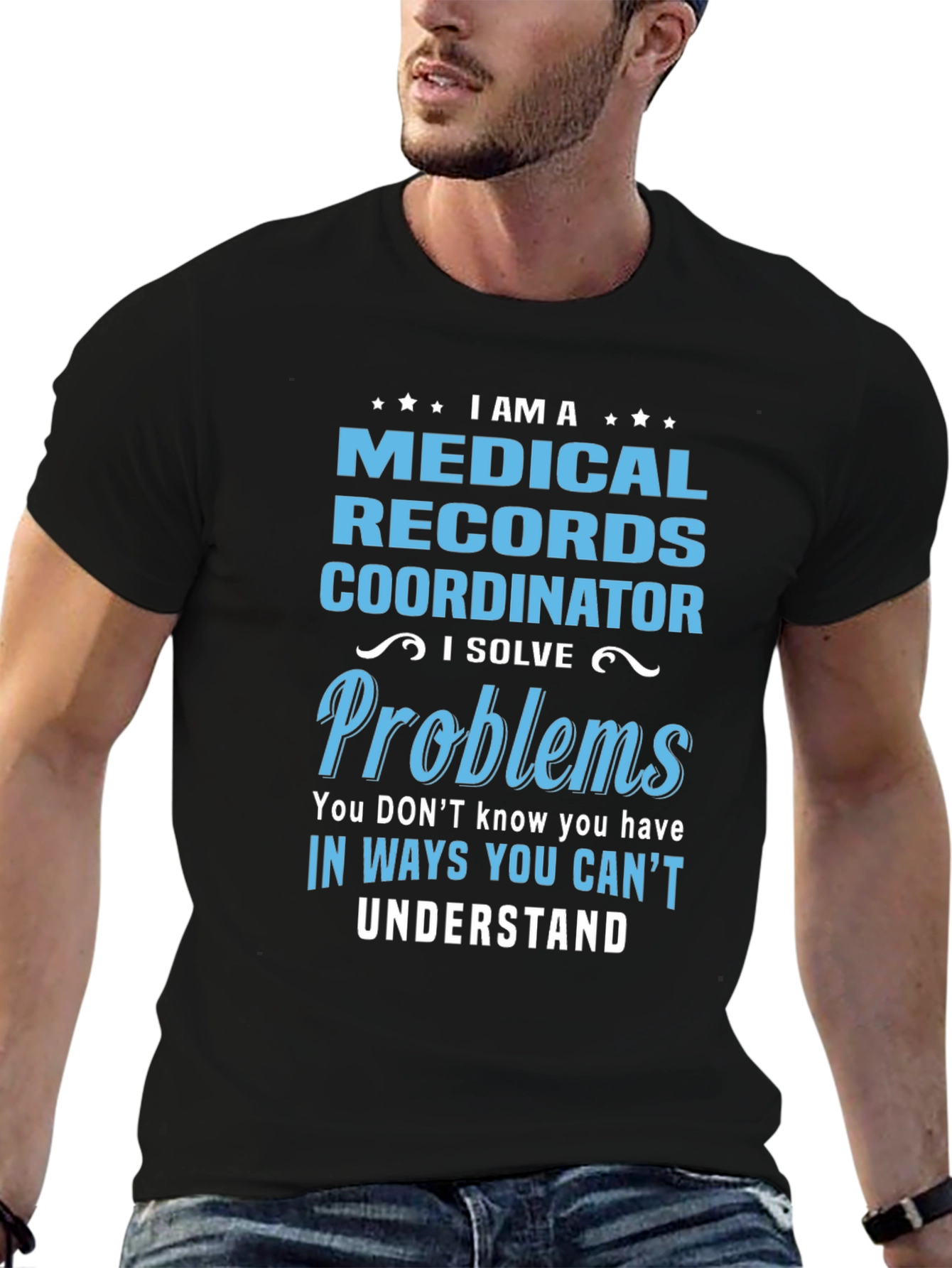Medical Records Coordinator T-Shirt - Problem Solver