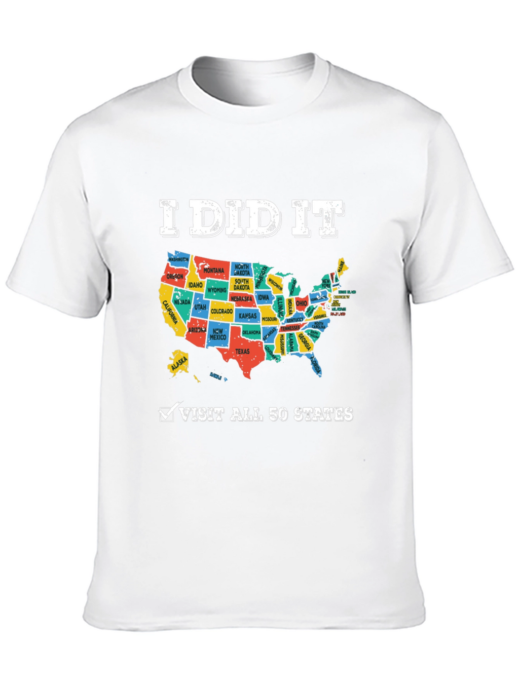 I Did It! USA Map States Visited T-Shirt