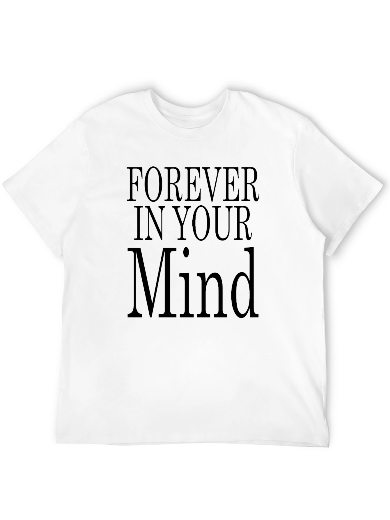 Forever In Your Mind Black T-Shirt