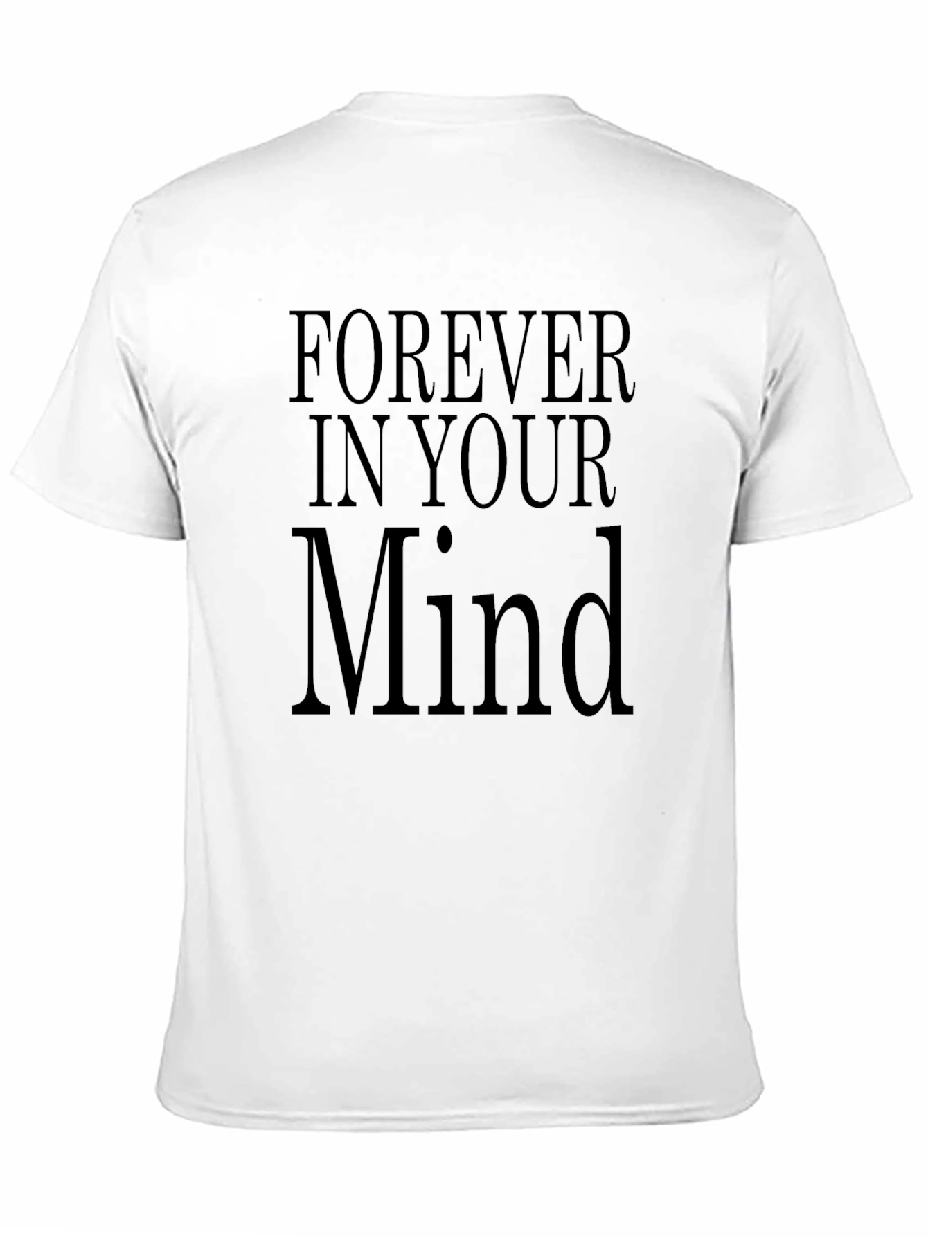 Forever In Your Mind Black T-Shirt