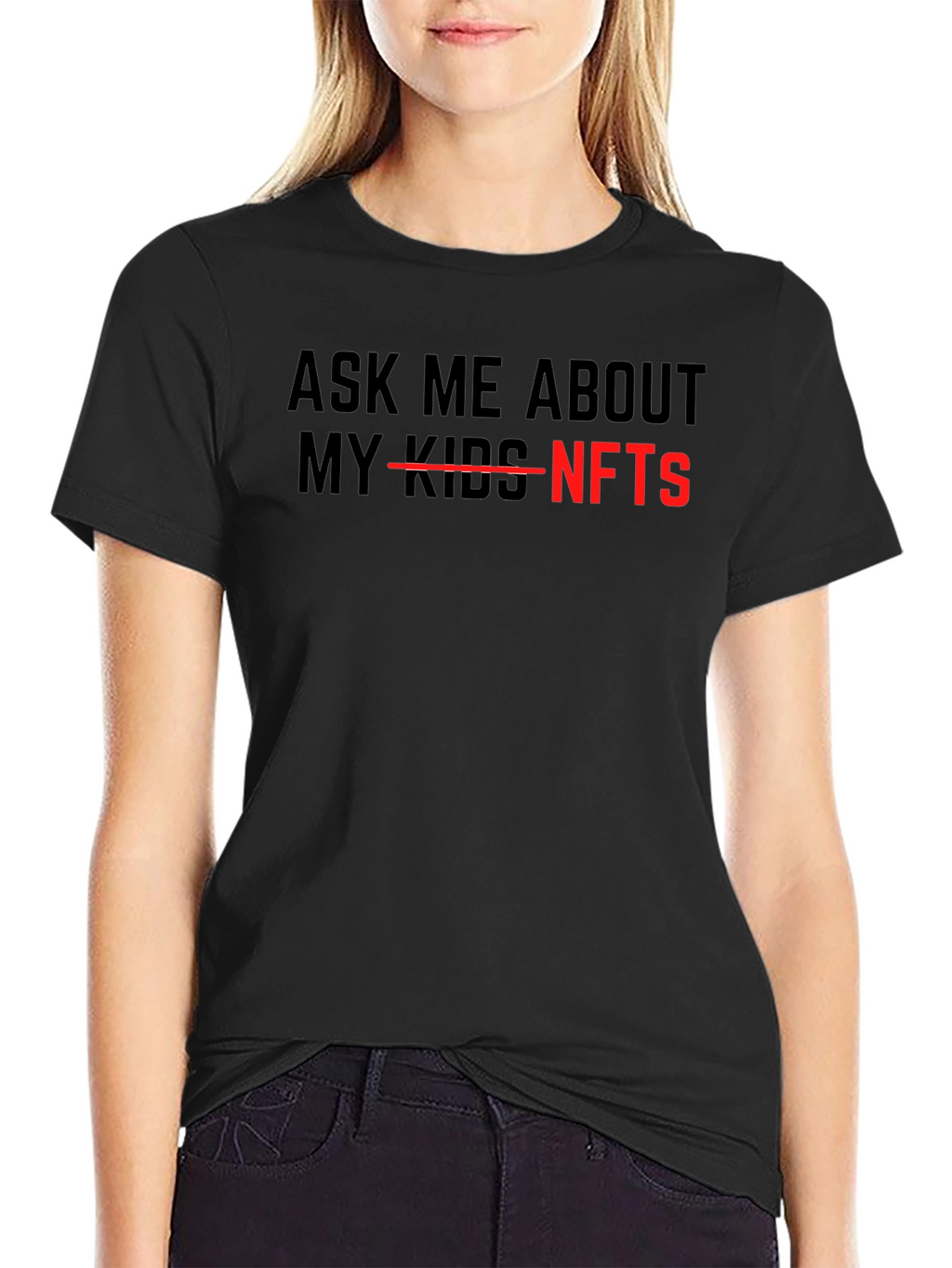 Ask Me About NFTs - Funny Sarcastic T-Shirt