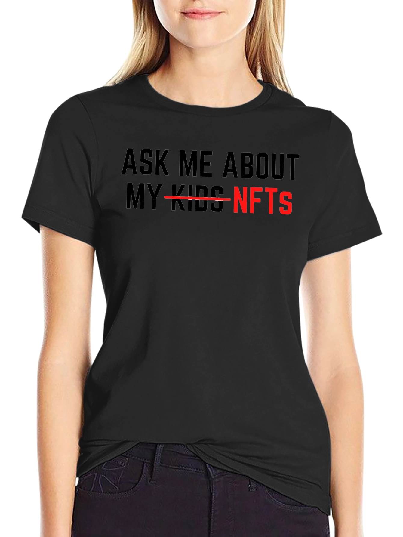 Ask Me About NFTs - Funny Sarcastic T-Shirt