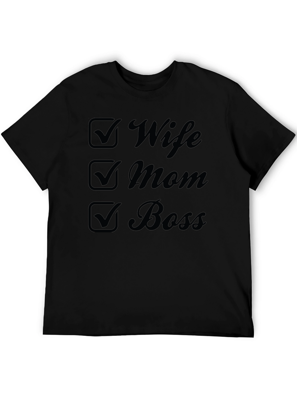 Wife Mom Boss Black T-Shirt