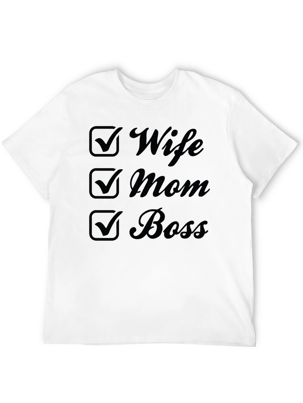 Wife Mom Boss Black T-Shirt
