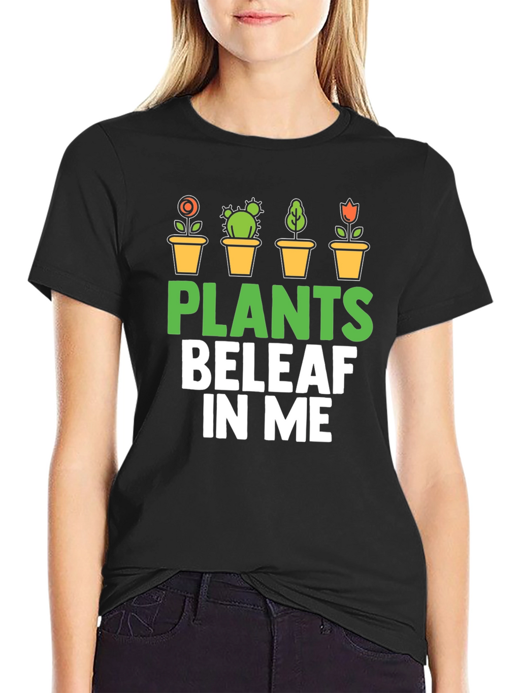 Plants BeleAF In Me T-Shirt - Gardener Gift