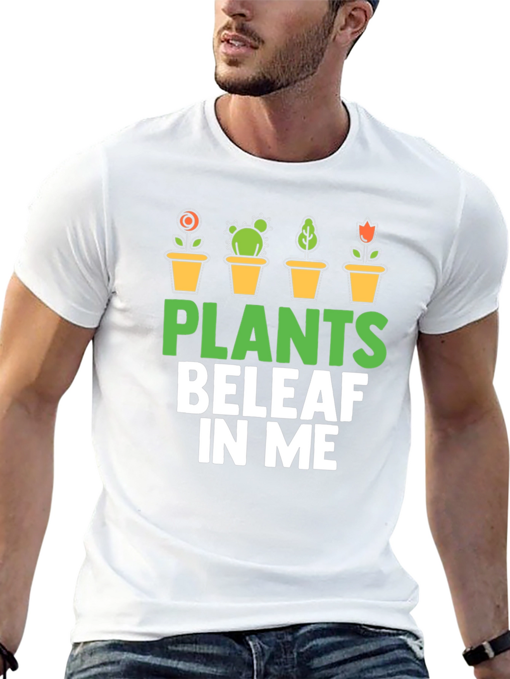 Plants BeleAF In Me T-Shirt - Gardener Gift