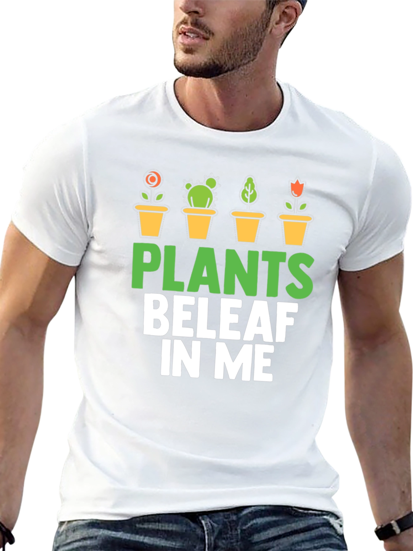 Plants BeleAF In Me T-Shirt - Gardener Gift