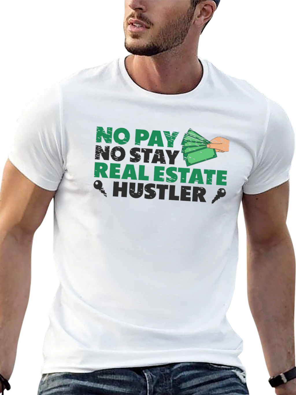No Pay No Stay Real Estate Hustler T-Shirt