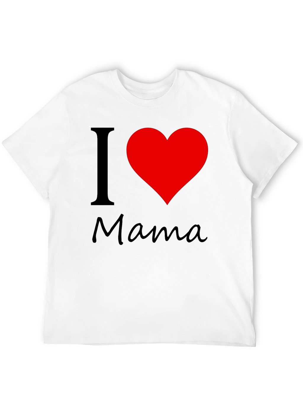 I Love Mama Black Cotton T-Shirt