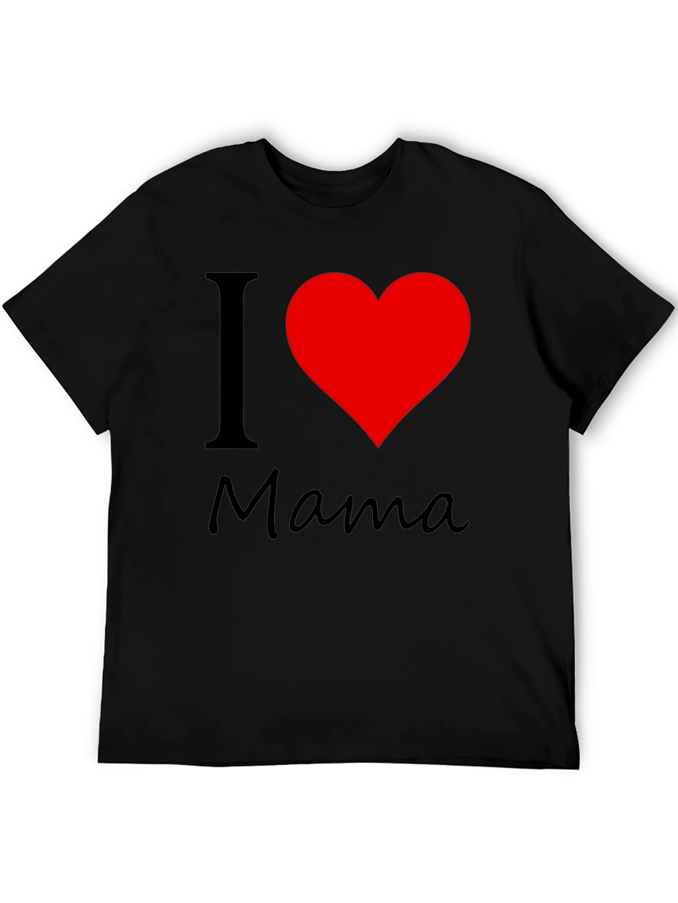 I Love Mama Black Cotton T-Shirt