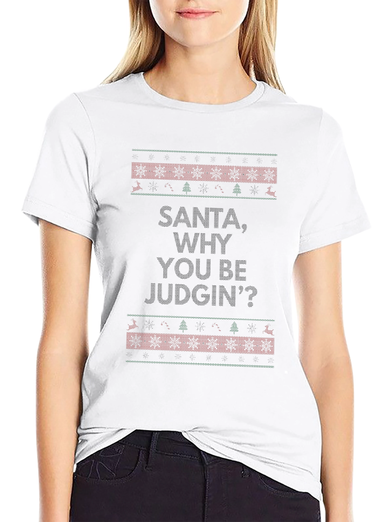Santa Why You Be Judgin? Graphic Tee
