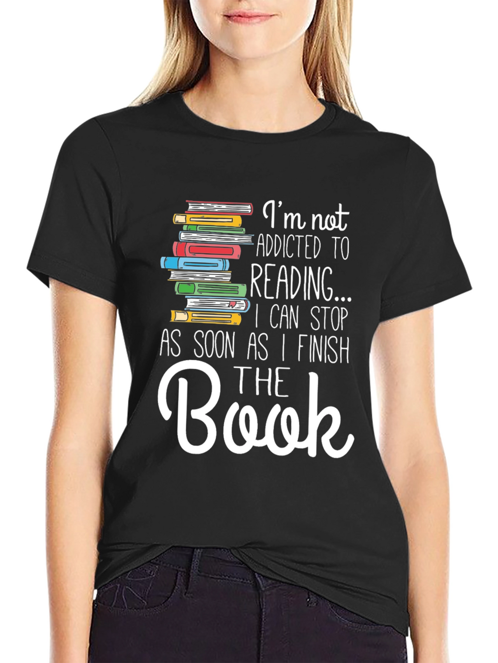 Im Not Addicted to Reading T-Shirt